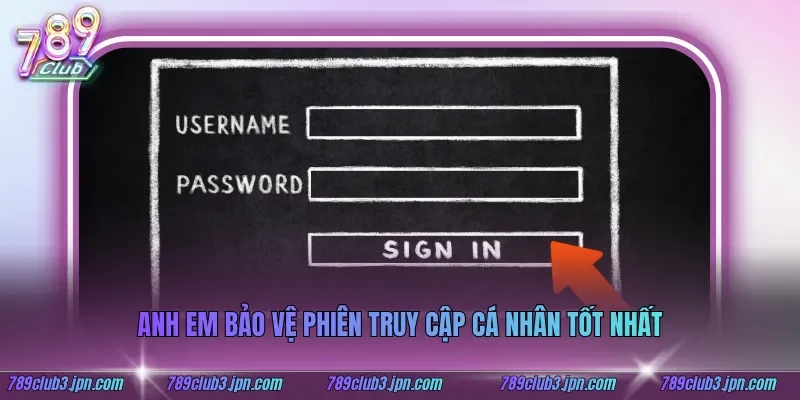 Anh em bảo vệ phiên truy cập cá nhân tốt nhất