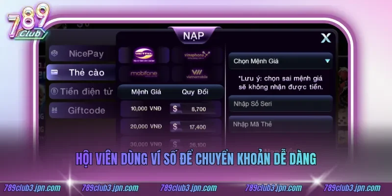 Hội viên dùng ví số để chuyển khoản dễ dàng